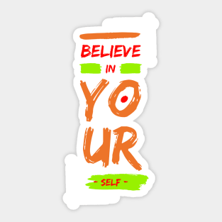 Belive in yourself, Confidence Sticker